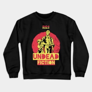 UNDEAD UNLOCK: UNDEAD FICTION (GRUNGE STYLE) Crewneck Sweatshirt